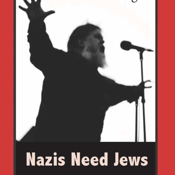 Nazis Need Jews