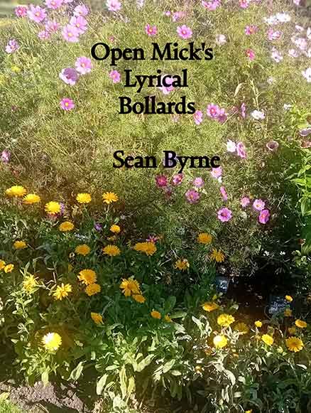 Open Mick’s Lyrical Bollards